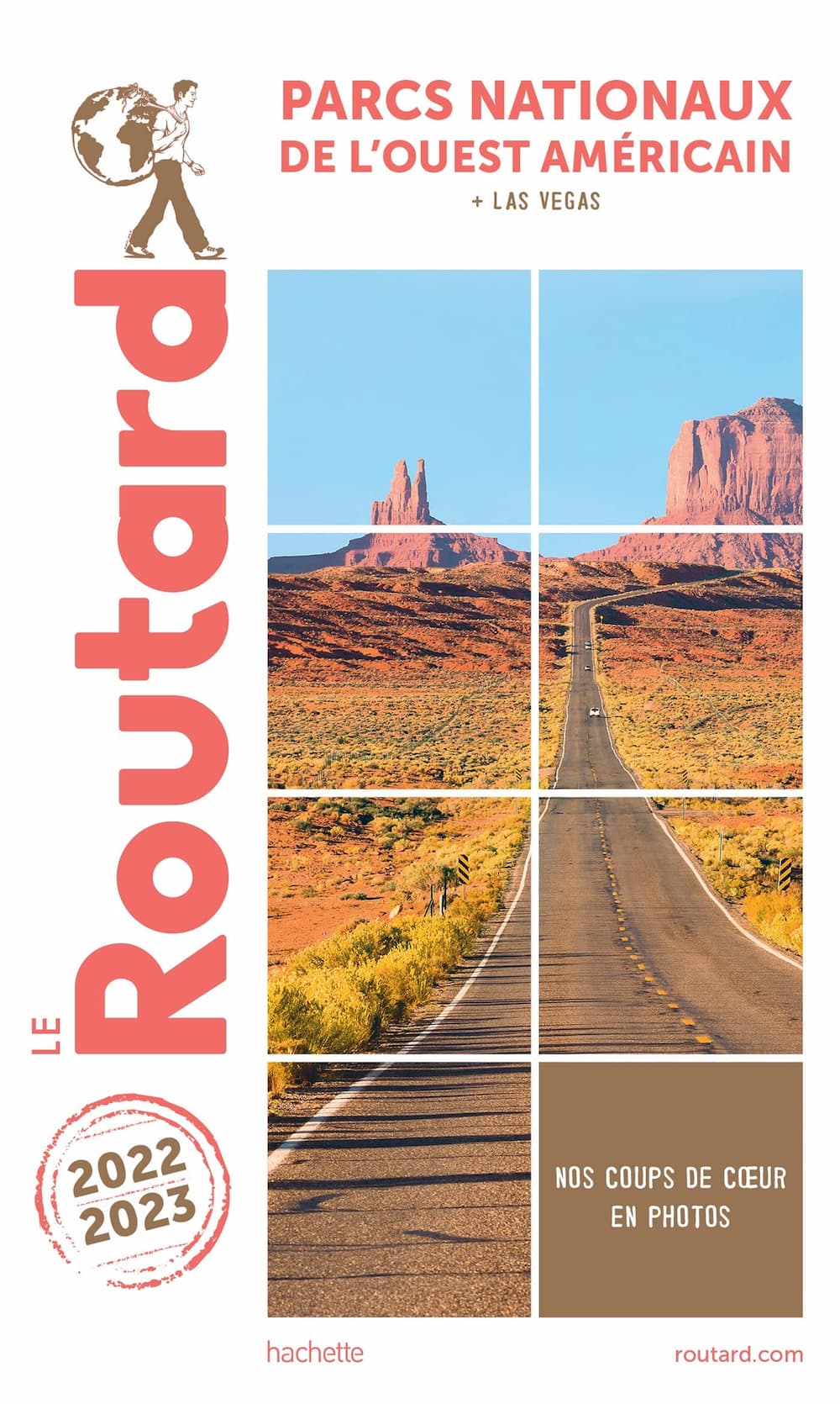 Guide du Routard sur les Parcs Nationaux de l'Ouest Américain - Edition 2022-2023 Guide du Routard sur les Parcs Nationaux de l'Ouest Américain - Edition 2022-2023